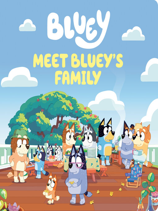 Title details for Meet Bluey's Family by Penguin Young Readers Licenses - Wait list